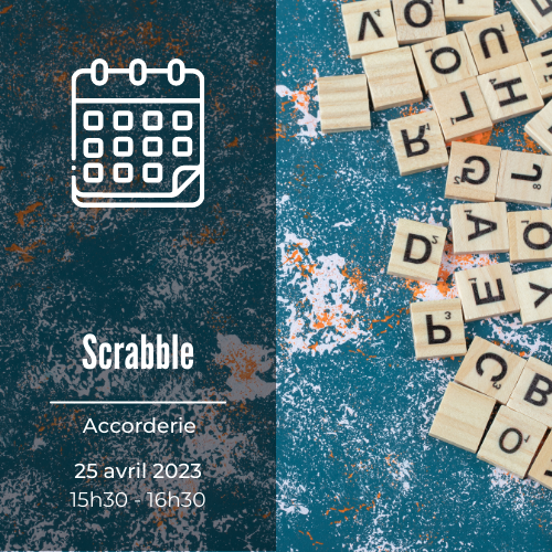 Photo de pièces de Scrabble pour l'atelier Scrabble de l'Accorderie 