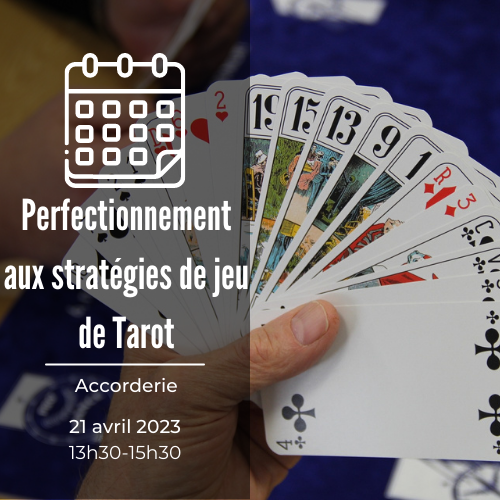 Photo d'un jeu de Tarot pour l'atelier perfectionnement aux stratégies de jeu de Tarot de l'Accorderie 