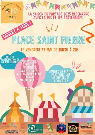 Saison du Partage Place St Pierre, VENDREDI 23 MAI 18H30-21H