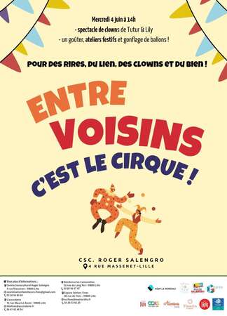Entre voisins, c'est le cirque !