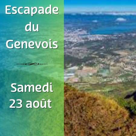 Journée Escapade du Genevois