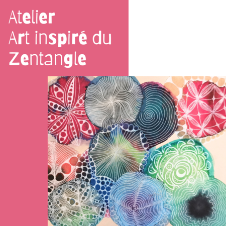 Atelier Art inspiré du Zentangle
