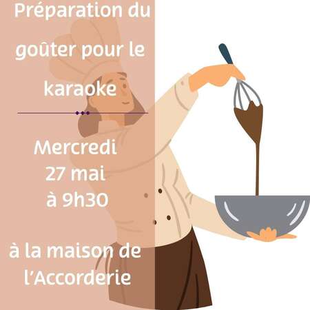 Préparation du goûter pour le karaoké