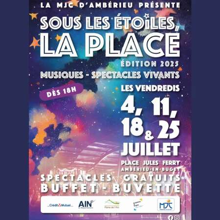 Sous les étoiles la Place