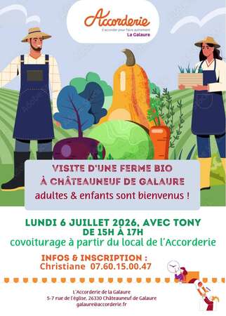 Visite d'une ferme bio le lundi 6 juillet