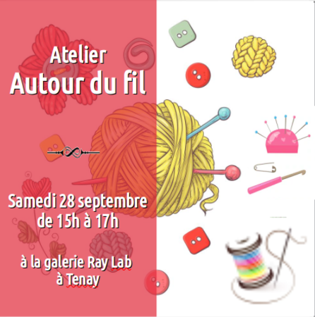 Atelier Autour du fil